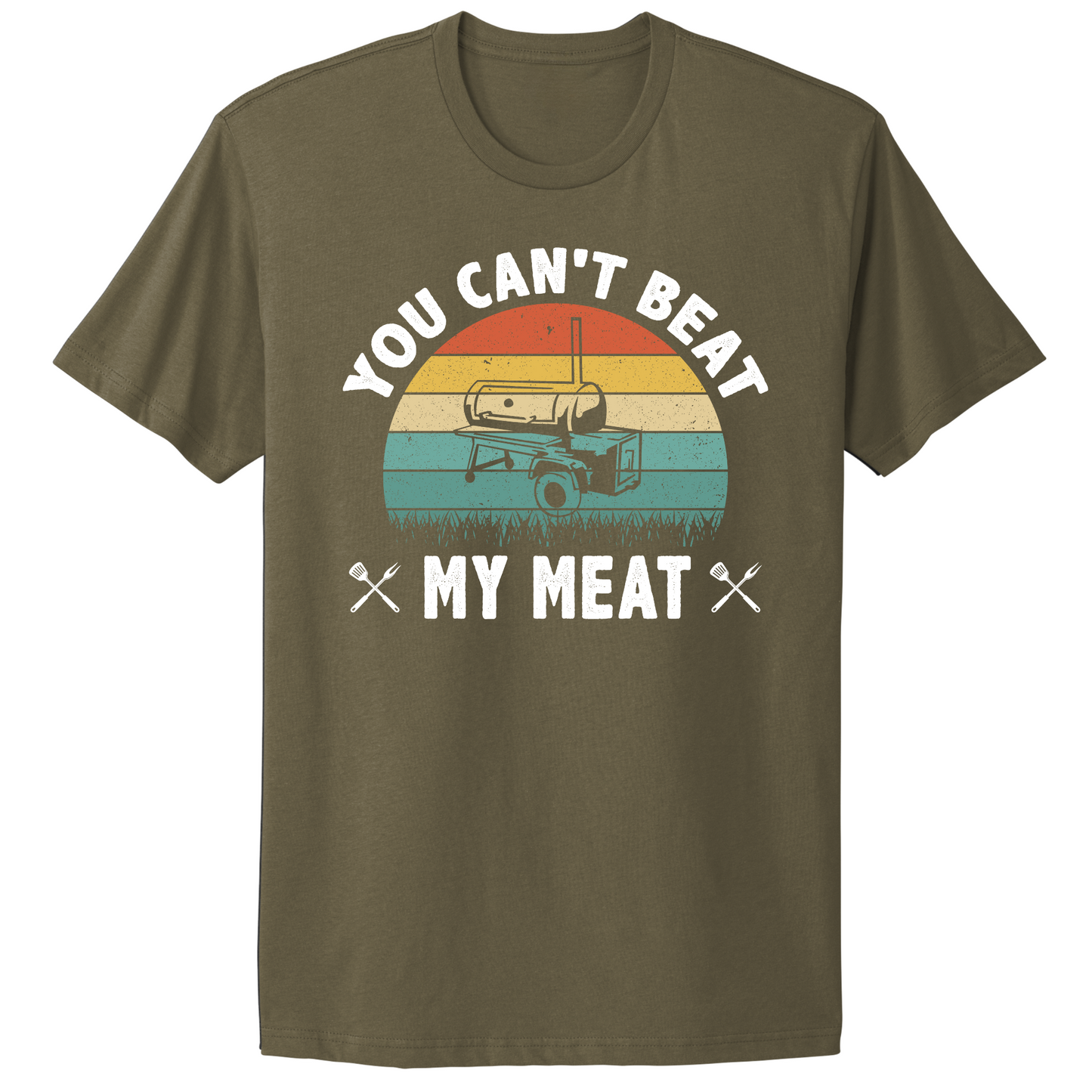 You Can't Beat My Meat T-shirt