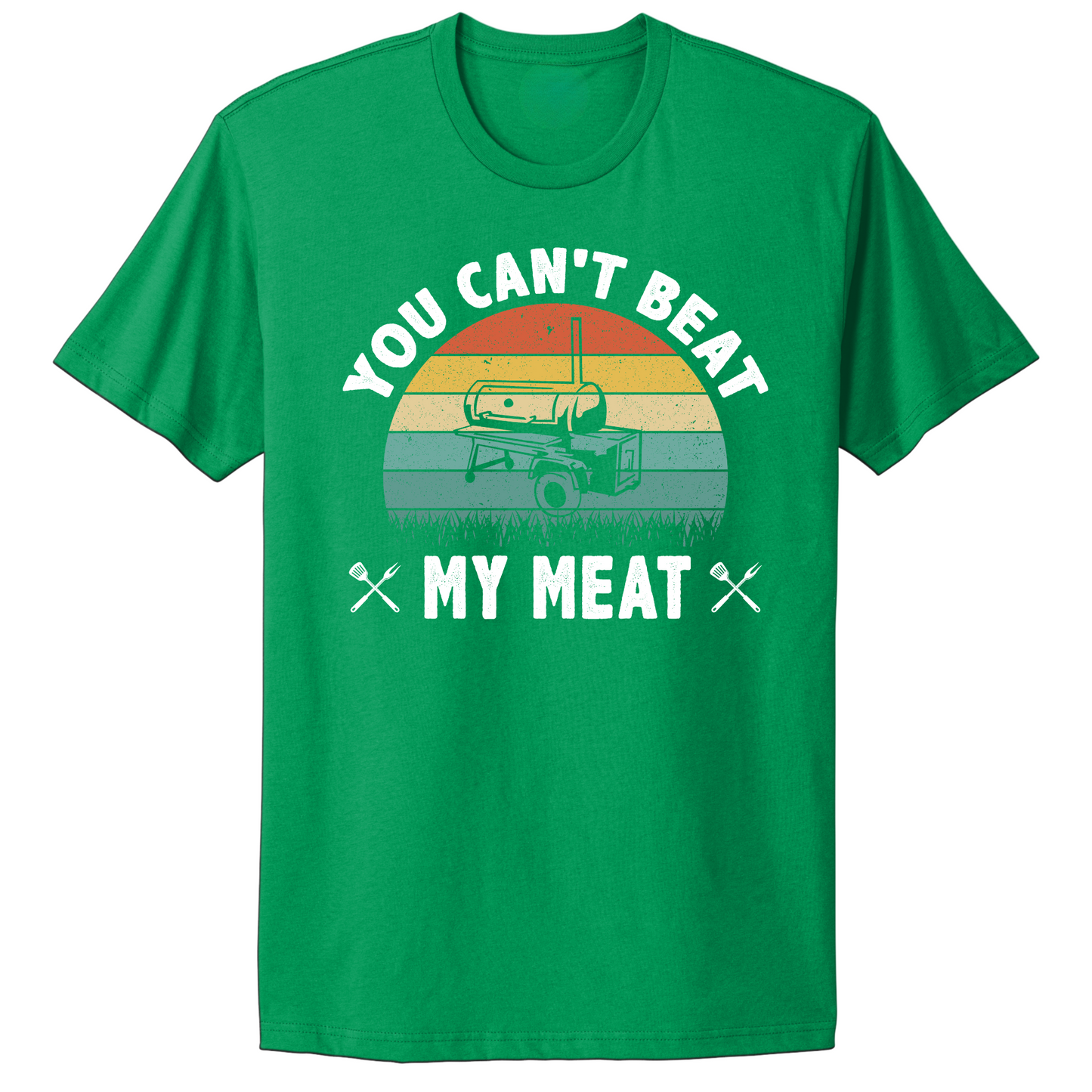 You Can't Beat My Meat T-shirt