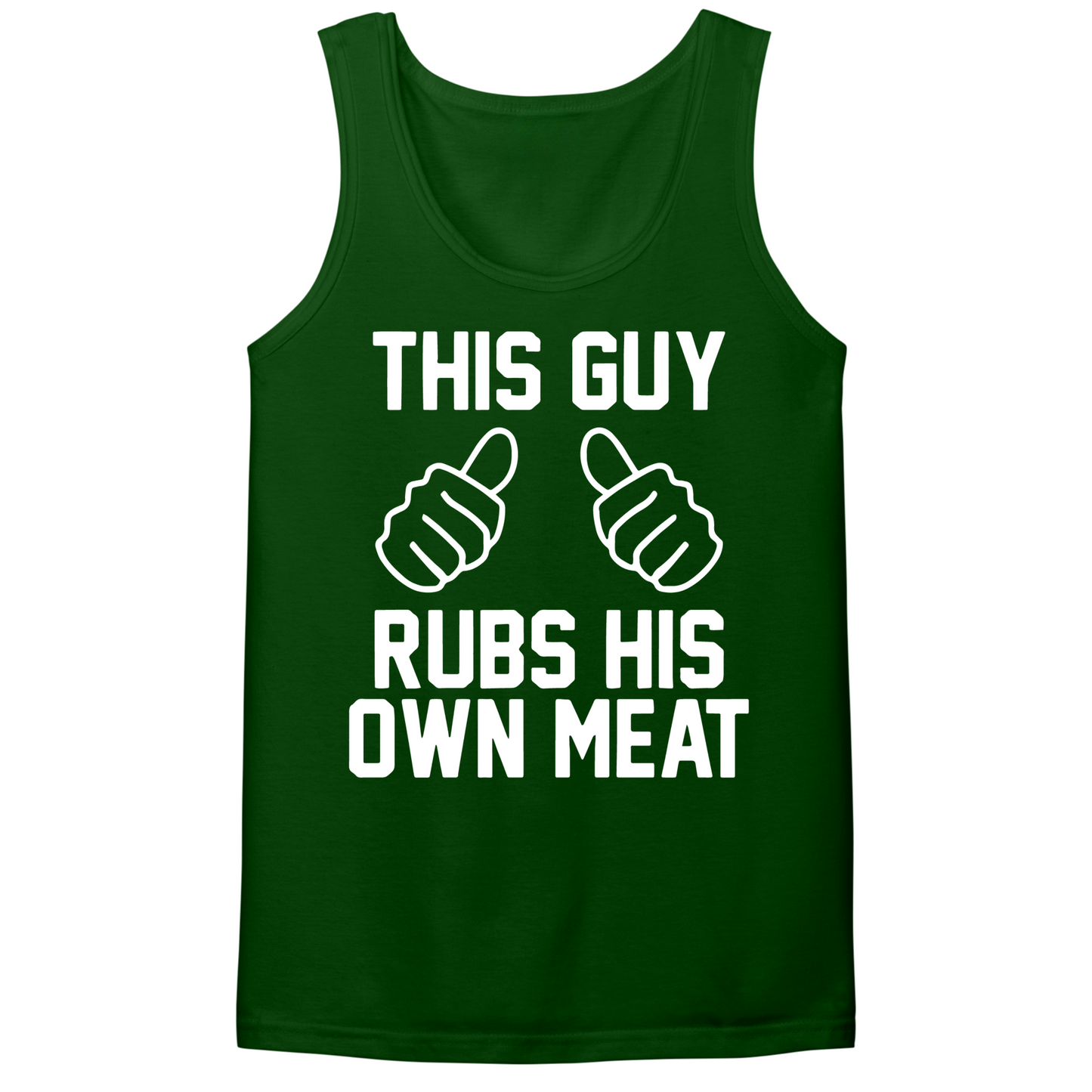 This Guy Rubs His Meat Mens Tank Top