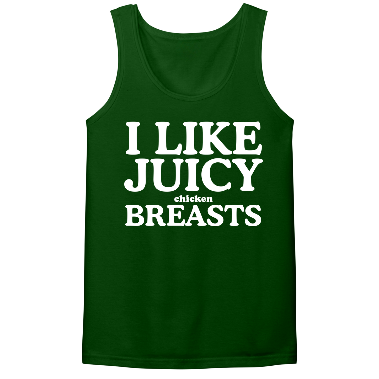I Like Juicy Chicken Breasts Mens Tank Top