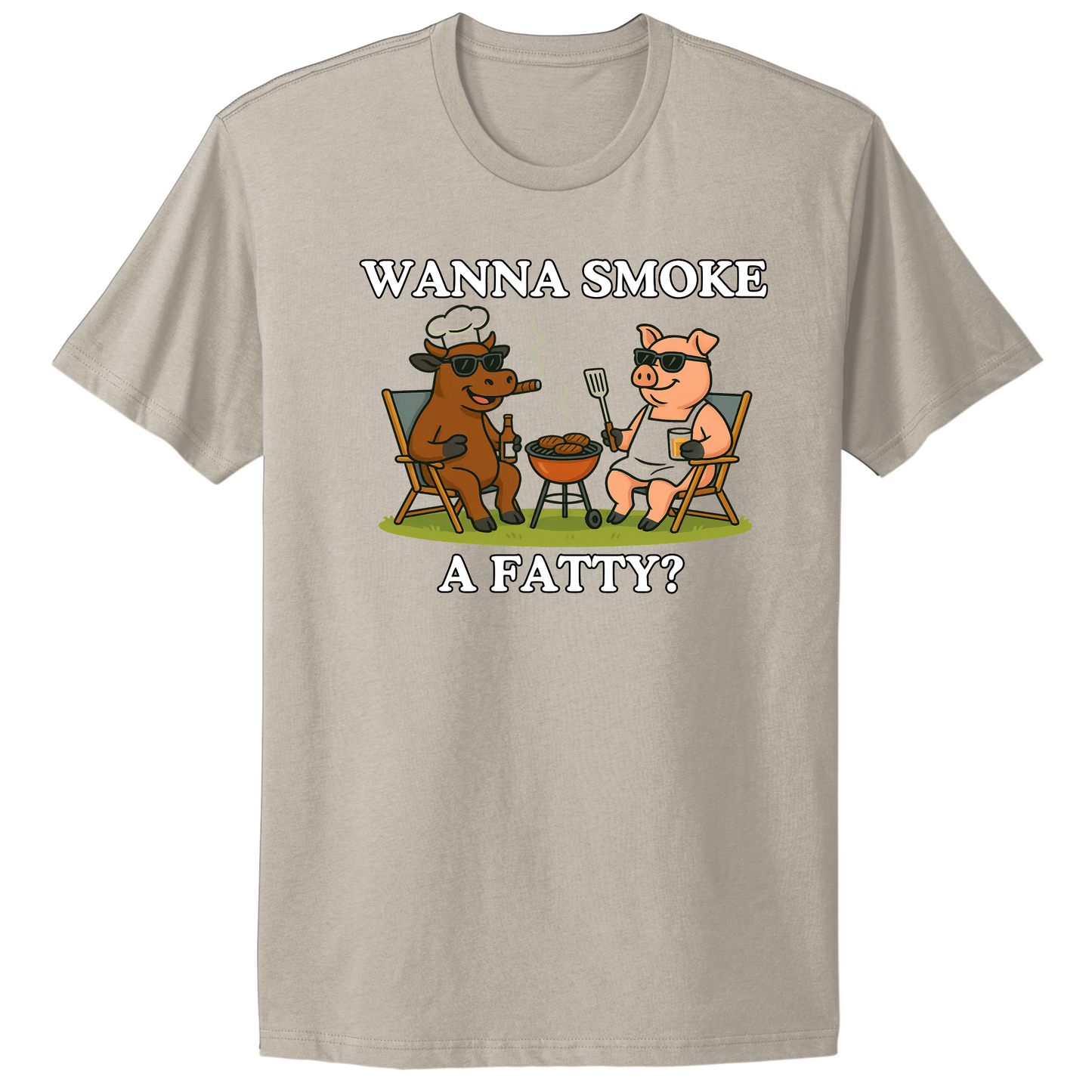 Wanna Smoke A Fatty T-shirt