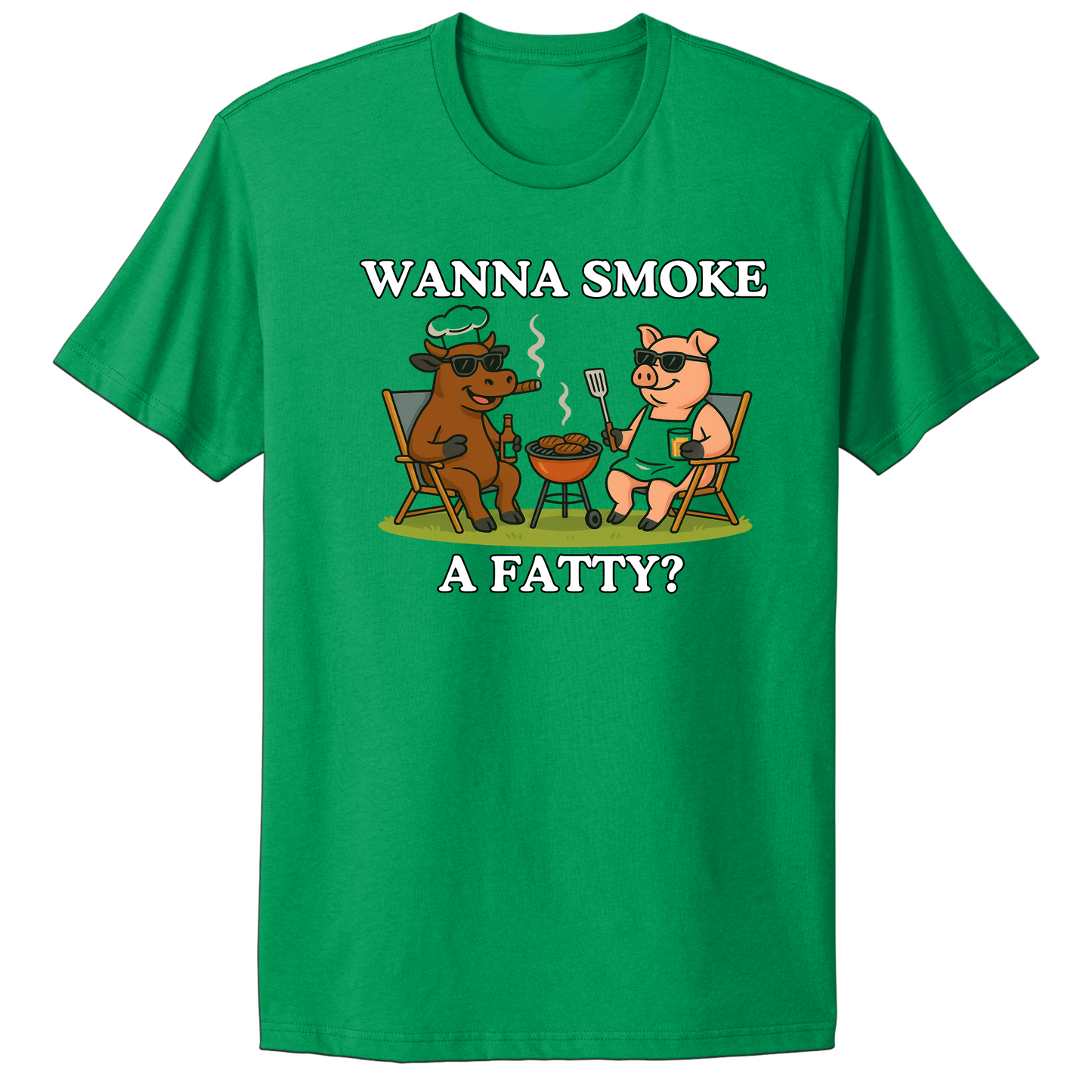 Wanna Smoke A Fatty T-shirt