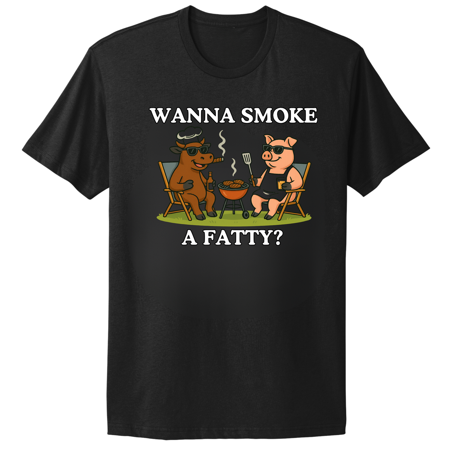 Wanna Smoke A Fatty T-shirt