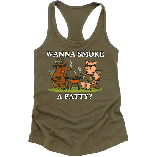Wanna Smoke A Fatty Womens Tank Top