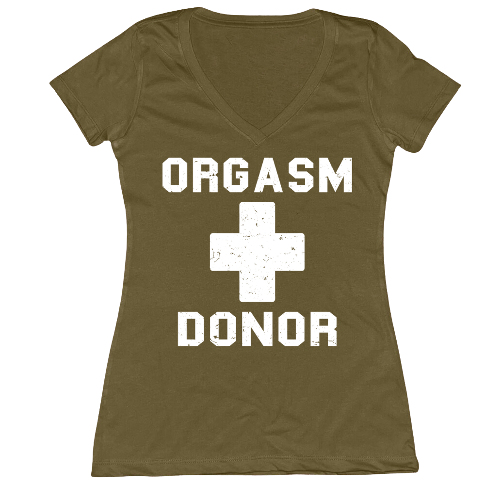 Orgasm Donor Ladies V-Neck Tee