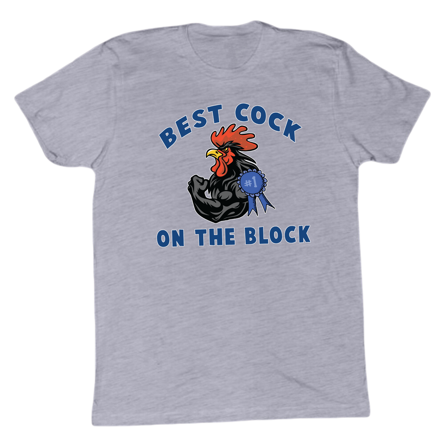 Best Cock On The Block Tshirt