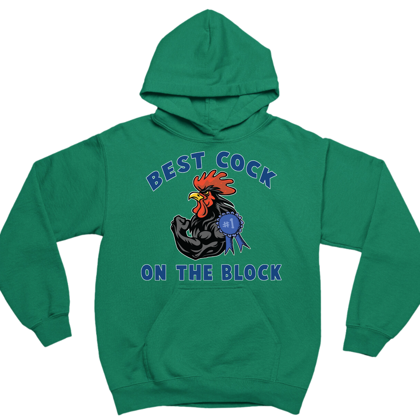 Best Cock On The Block Hoodie