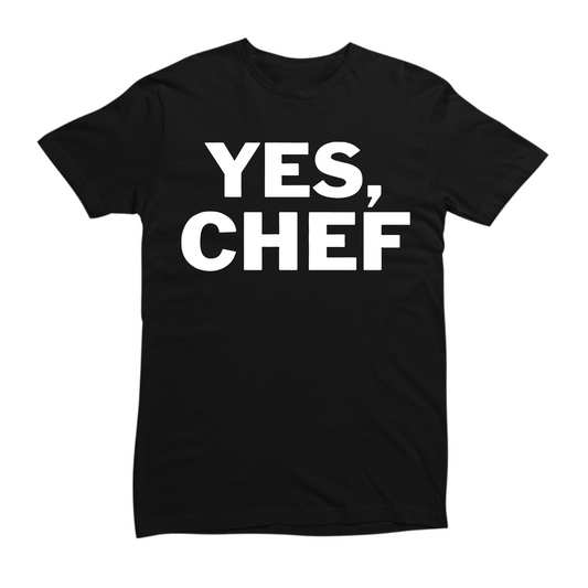 Yes Chef T-Shirt